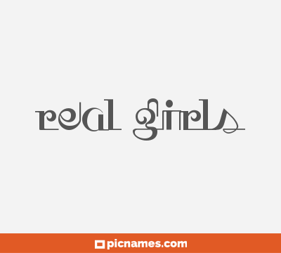 Real Girls
